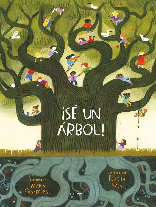 Sé un árbol | 9788414035207 | Gianferrari, Maria | Llibreria Sendak