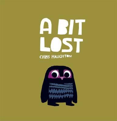 A bit lost (board book) | 9781406344257 | Haughton, Chris | Llibreria Sendak