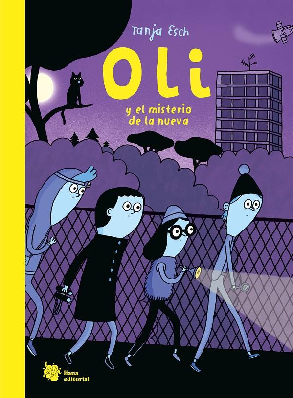 Oli y el misterio de la nueva | 9788412359992 | Esch, Tanja | Llibreria Sendak