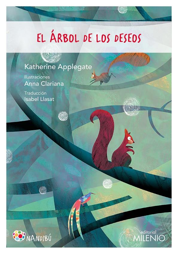 El árbol de los deseos | 9788497438544 | Applegate, Katherine | Llibreria Sendak