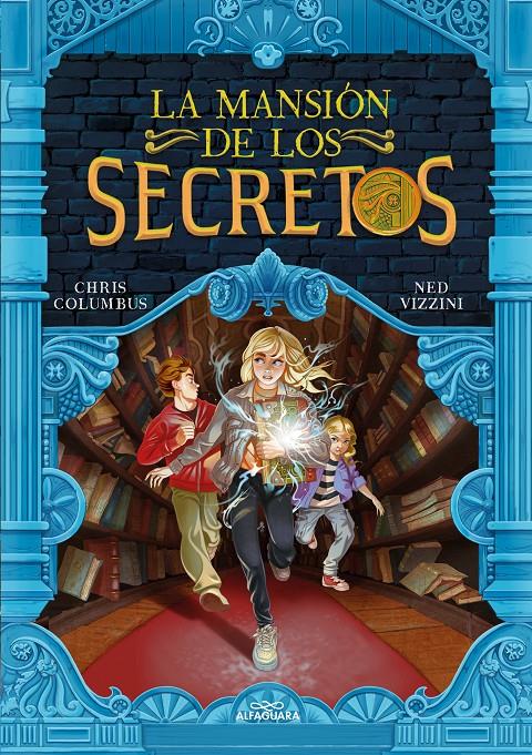 La mansión de los secretos | 9788420460017 | Columbus, Chris/Vizzini, Ned | Llibreria Sendak