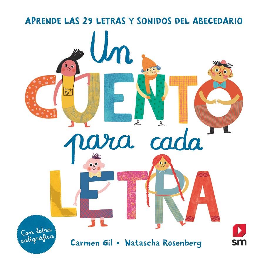 Un cuento para cada letra | 9788413188409 | Gil, Carmen | Llibreria Sendak