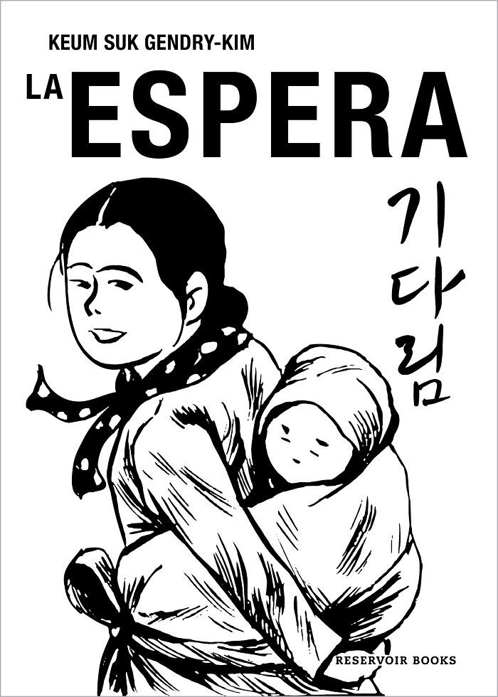 La espera | 9788418897771 | Gendry-Kim, Keum Suk | Llibreria Sendak