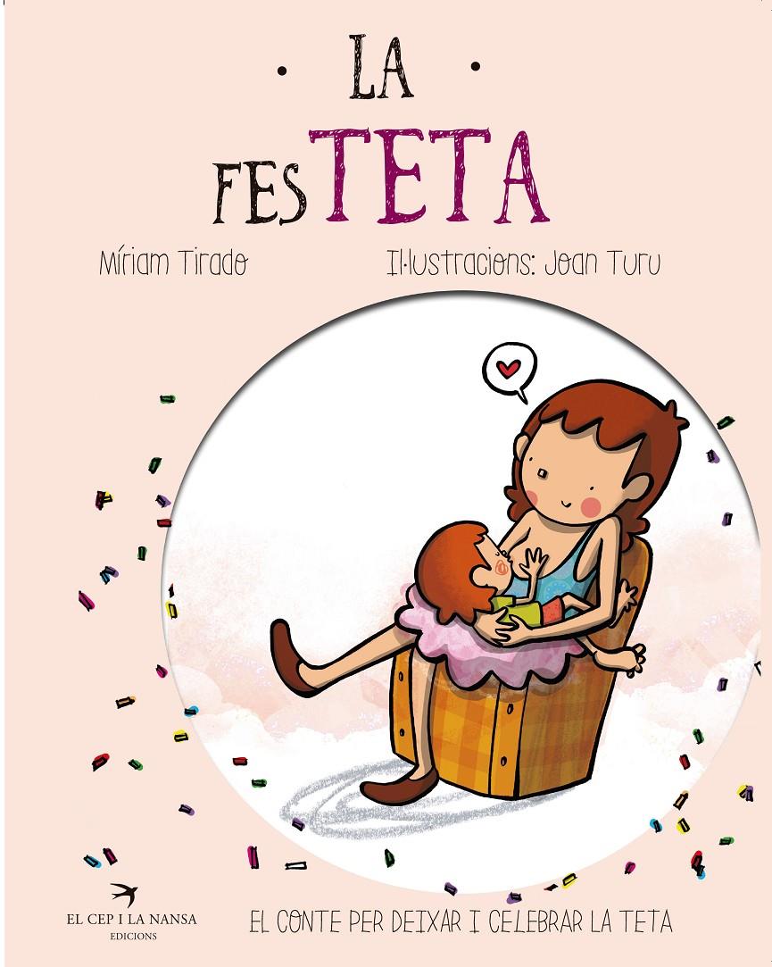 La fesTETA | 9788417000264 | Tirado Torras, Míriam | Librería Sendak