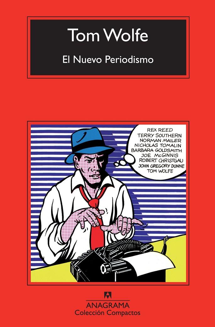 El Nuevo Periodismo | 9788433976970 | Wolfe, Tom | Llibreria Sendak