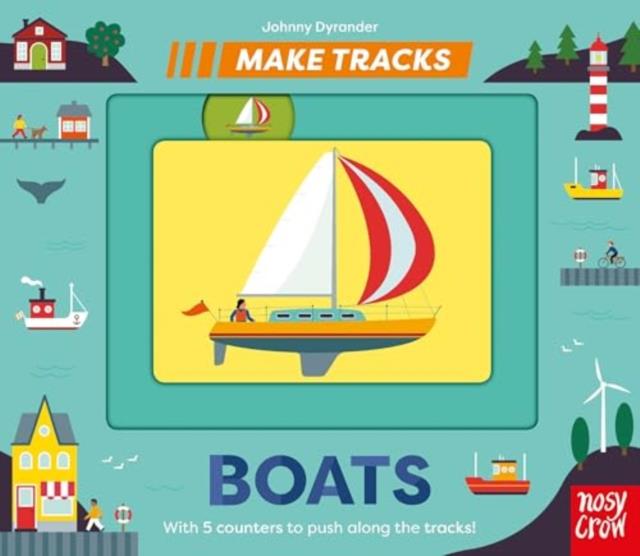 Make Tracks: Boats | 9781805130581 | Llibreria Sendak