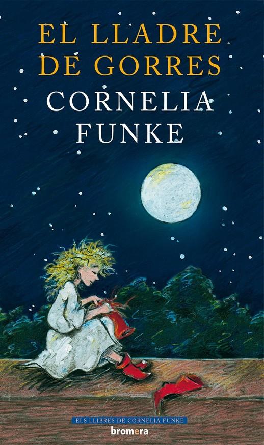 El lladre de gorres | 9788498242805 | Cornelia Funke | Librería Sendak