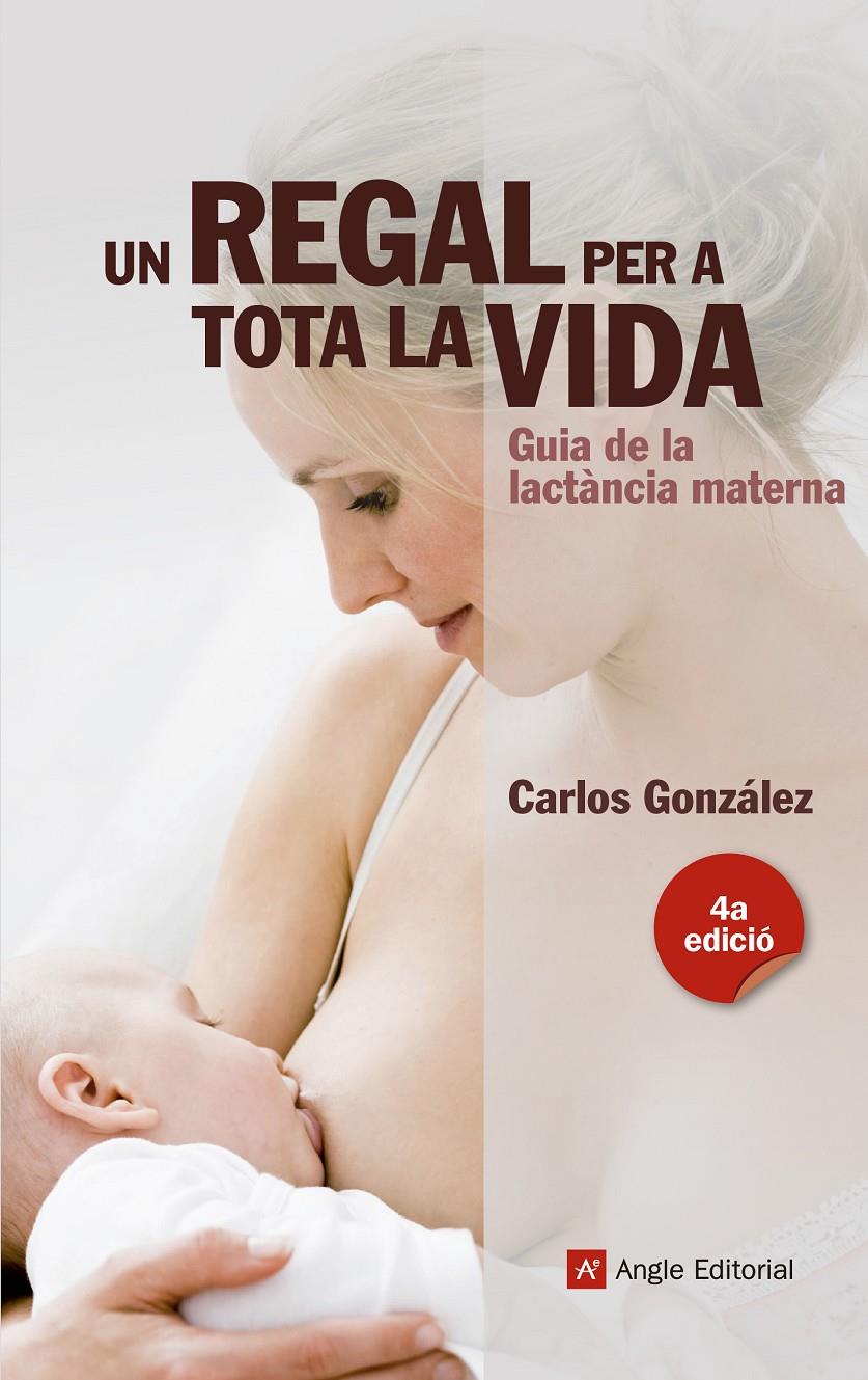 Un regal per a tota la vida | 9788415695356 | González Rodríguez, Carlos | Llibreria Sendak