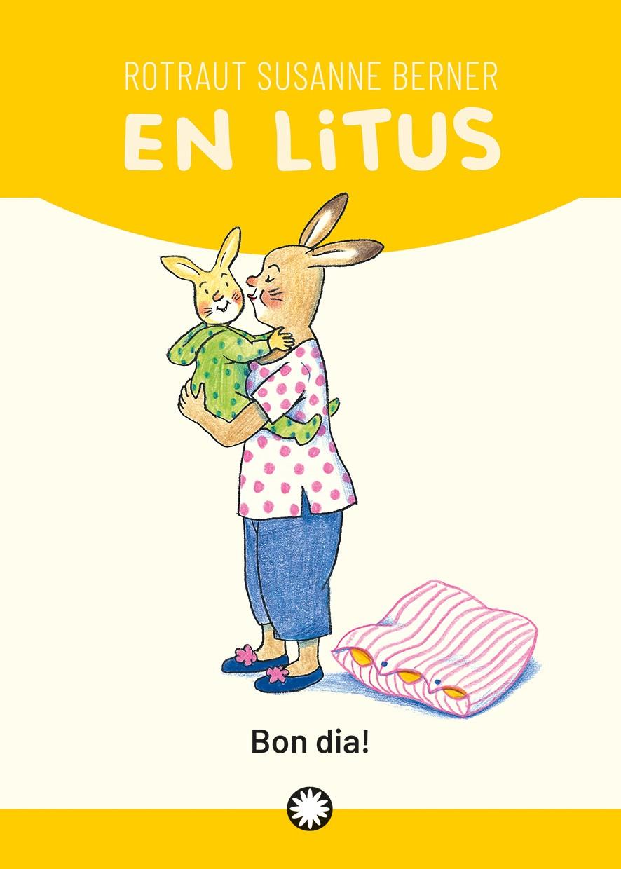 Bon dia! | 9788418304606 | Susanne Berner, Rotraut | Llibreria Sendak