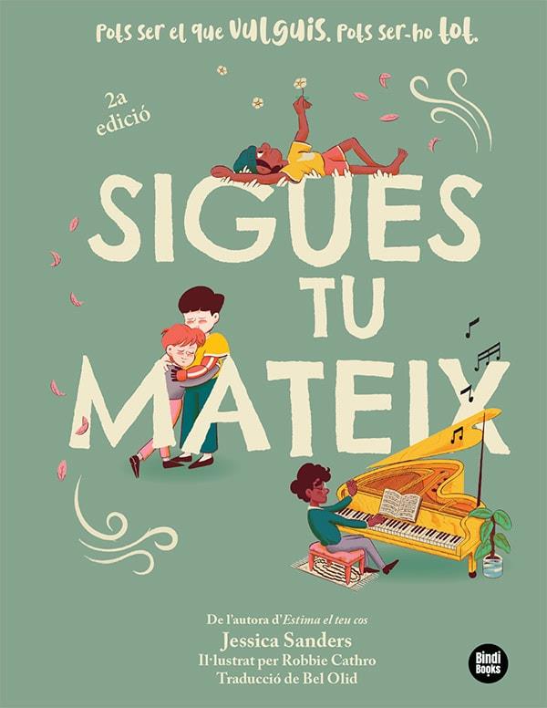 Sigues tu mateix | 9788418288951 | Sanders, Jessica | Llibreria Sendak