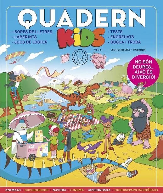 Quadern Kids vol.1 | 9788419172143 | López Valle, Daniel | Librería Sendak