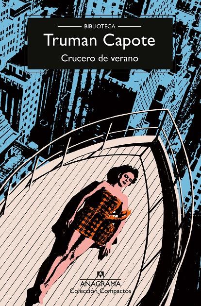 Crucero de verano | 9788433926425 | Capote, Truman | Llibreria Sendak