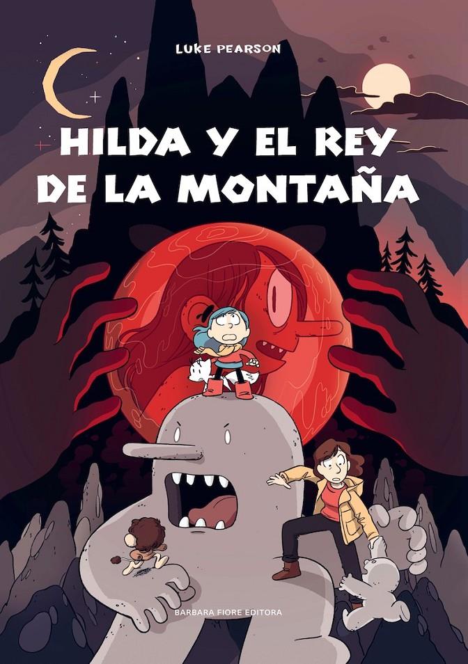 Hilda y el rey de la montaña (6a entrega) | 9788416985227 | Pearson, Luke | Librería Sendak