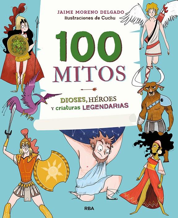 100 mitos | 9788427216365 | Moreno Jaime/González Arévalo, Sonia | Llibreria Sendak