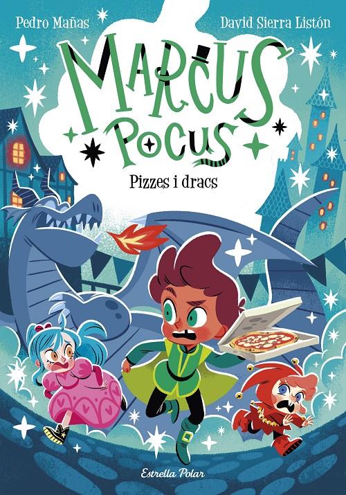 Marcus Pocus 8. Pizzes i dracs | 9791387903787 | Mañas, Pedro/Sierra Listón, David | Llibreria Sendak
