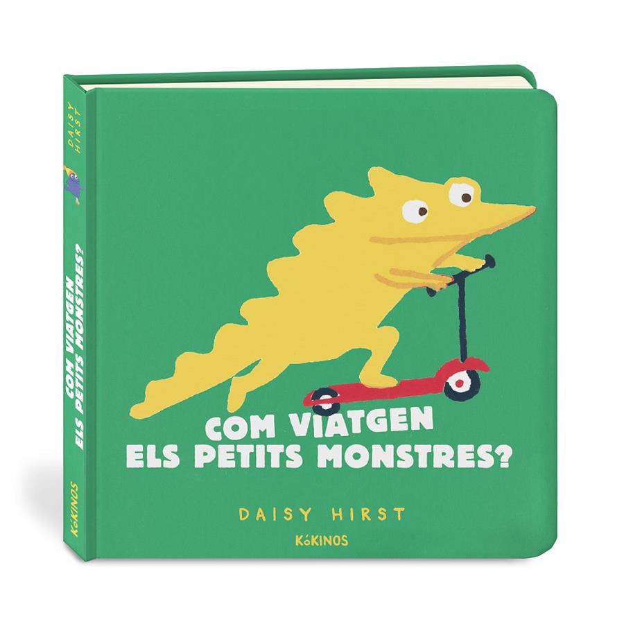 Com viatgen els petits monstres? | 9788417742959 | Hirst, Daisy | Llibreria Sendak