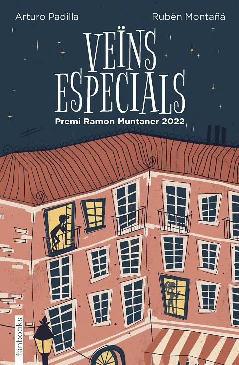Veïns especials | 9788419150233 | Padilla de Juan, Arturo/Montañá Ros, Rubèn | Librería Sendak