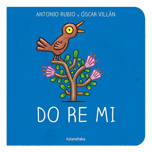 Do re mi | 9788413431666 | Rubio Herrero, Antonio | Llibreria Sendak