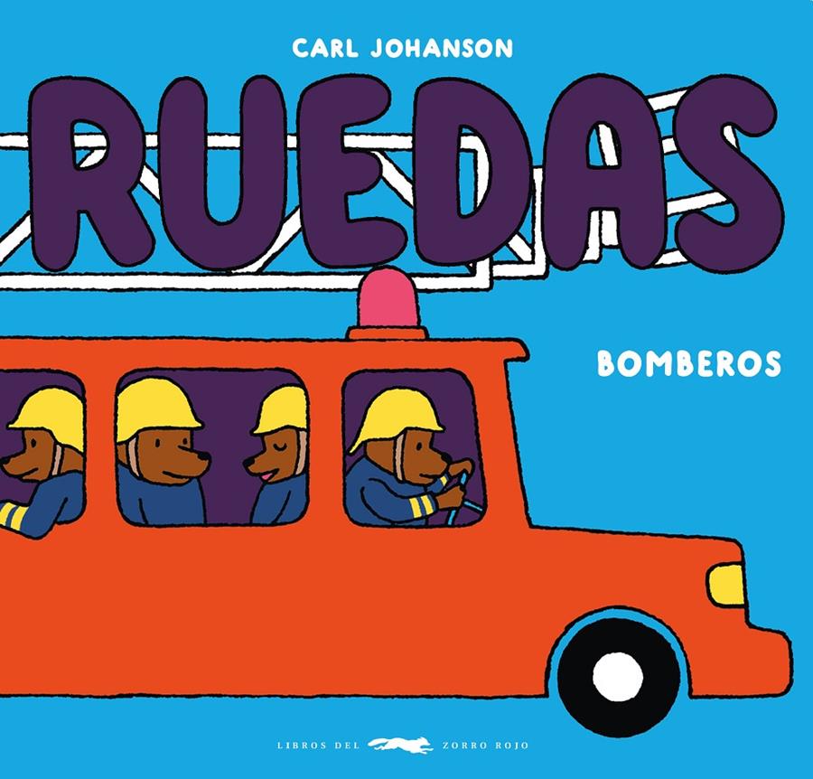 Ruedas. Bomberos | 9788412804133 | Johanson, Carl | Llibreria Sendak