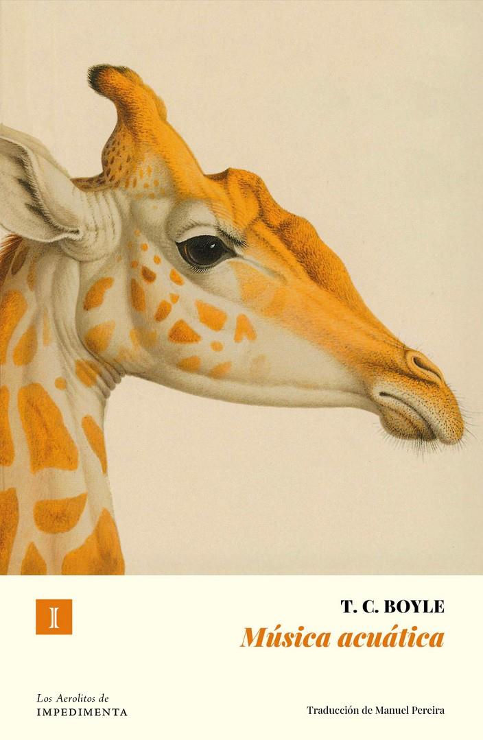 Música acuática | 9791387641153 | Boyle, T. Coraghessan | Librería Sendak
