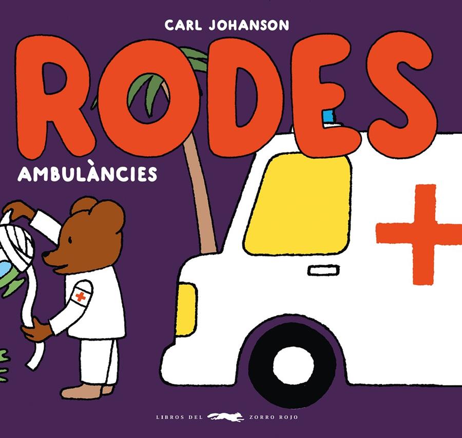 Rodes. Ambulàncies | 9788412782196 | Johanson, Carl | Librería Sendak