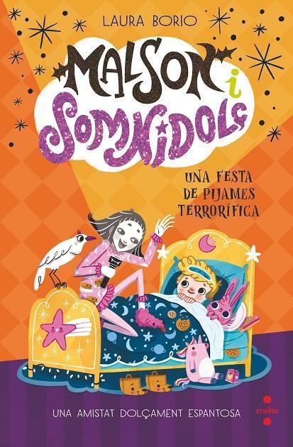 Malson i Somnidolç 2: Una festa de pijames terrorífica | 9788466157513 | Borio, Laura | Llibreria Sendak