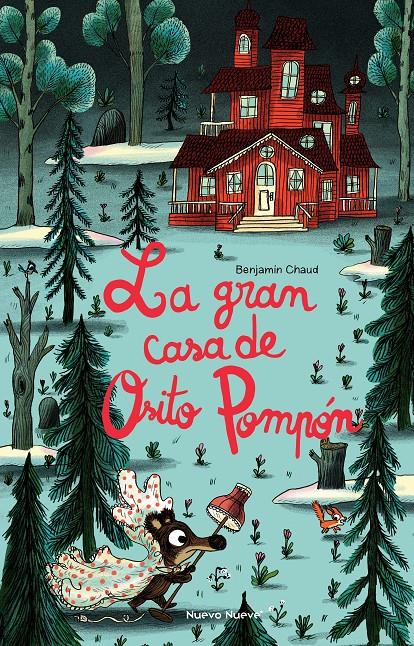 La gran casa de Osito Pompón | 9788417989866 | Chaud, Benjamin | Llibreria Sendak