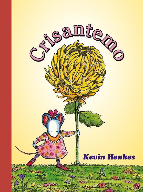 Crisantemo | 9788418900549 | Henkes, Kevin | Llibreria Sendak