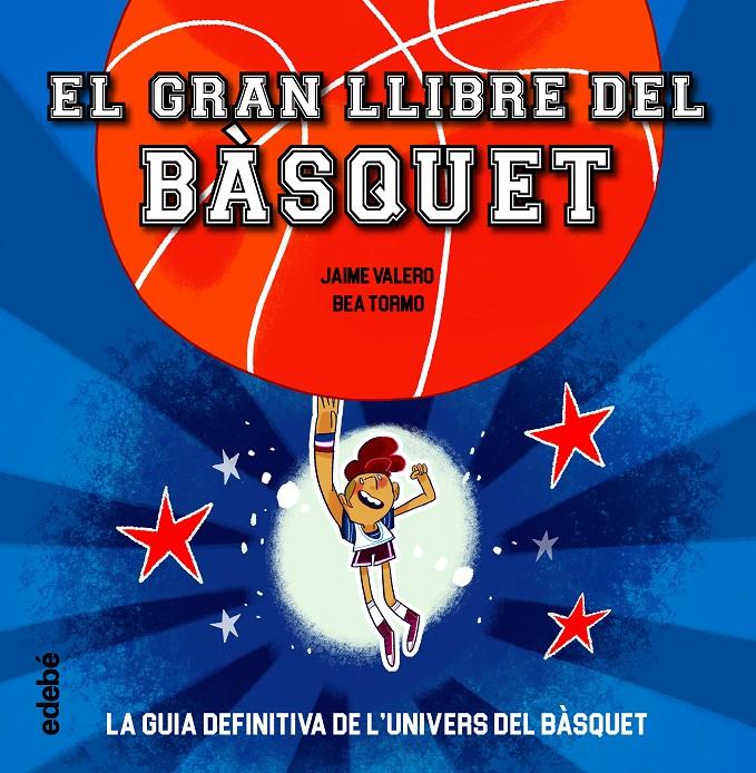 EL GRAN LLIBRE DEL BÀSQUET | 9788468363387 | Llibreria Sendak