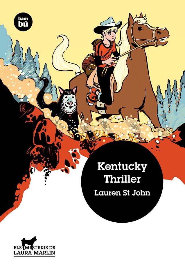Els misteris de Laura Marlin - Kentucky Thriller | 9788483432709 | St John, Lauren | Librería Sendak