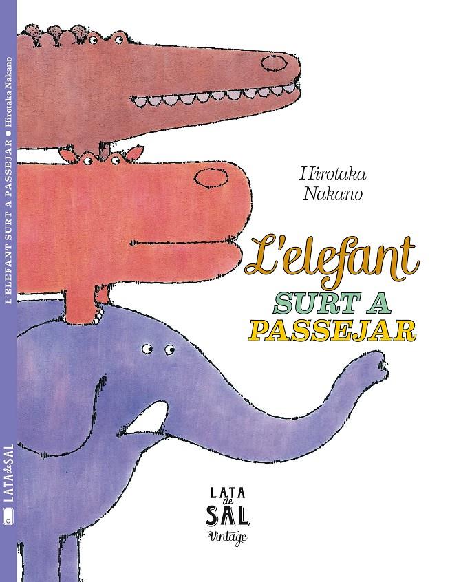 L'elefant surt a passejar | 9788494369643 | Nakano, Hirotaka | Llibreria Sendak