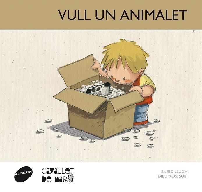 Vull un animalet | 9788415095675 | Lluch Girbés, Enric | Llibreria Sendak