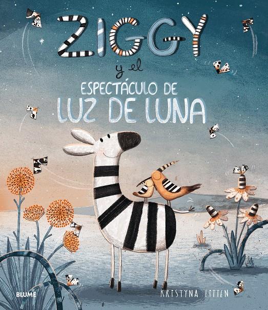 Ziggy y el espectáculo de luz de luna | 9788417254186 | Litten, Kristyna | Llibreria Sendak