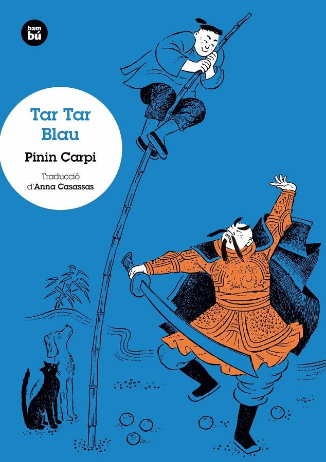 Tar Tar Blau | 9788483434994 | Carpi, Pinin | Librería Sendak