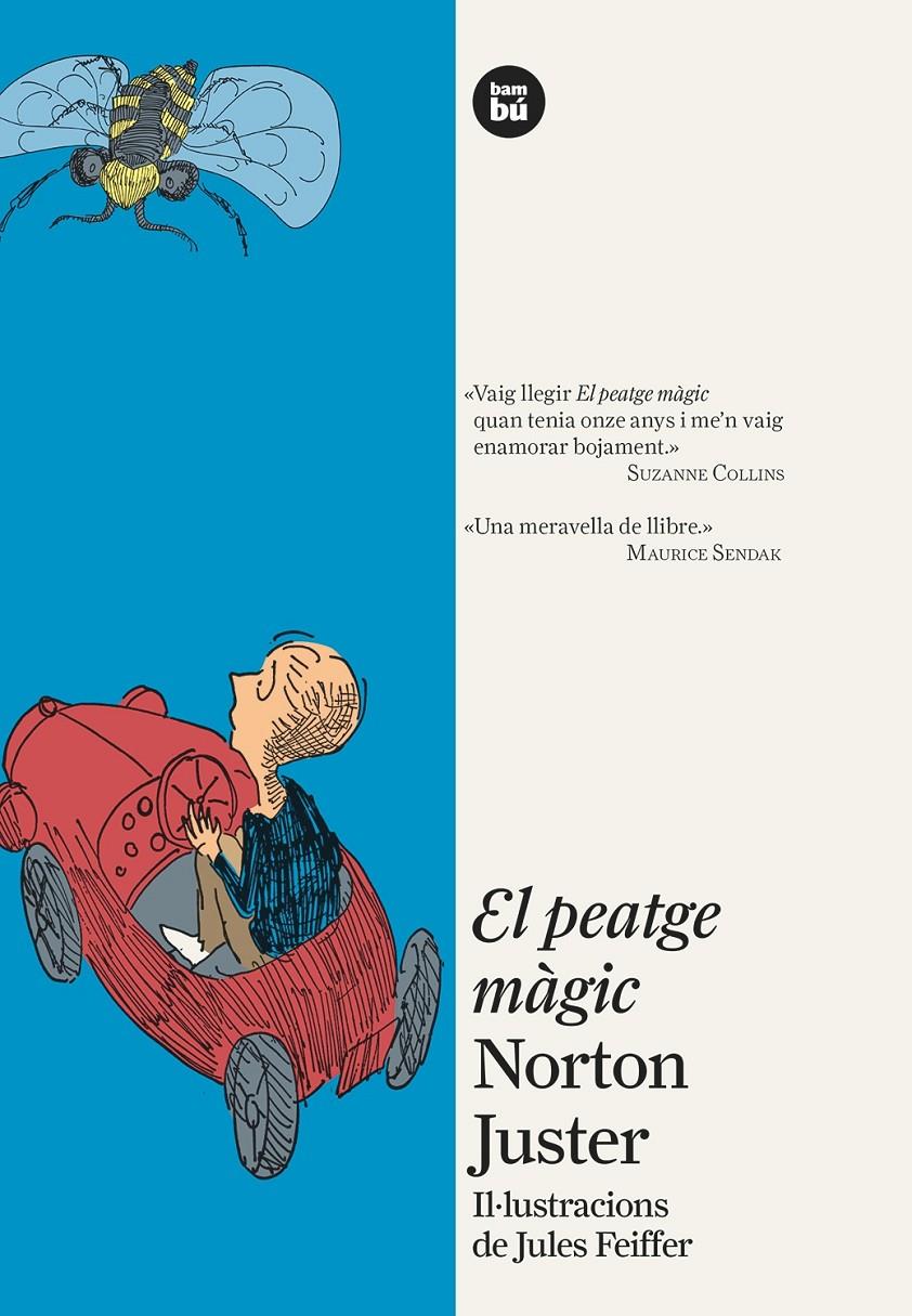 El peatge màgic | 9788483432099 | Juster, Norton | Librería Sendak