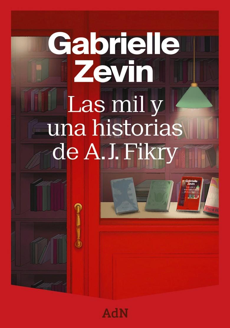 Las mil y una historias de A. J. Fikry | 9788410138865 | Zevin, Gabrielle | Llibreria Sendak