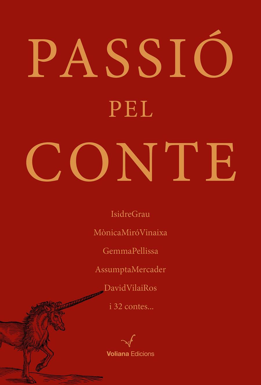 Passió pel conte | 9788494823831 | diversos autors, Isidre Grau; Mónica Miro Vinaixa | Llibreria Sendak