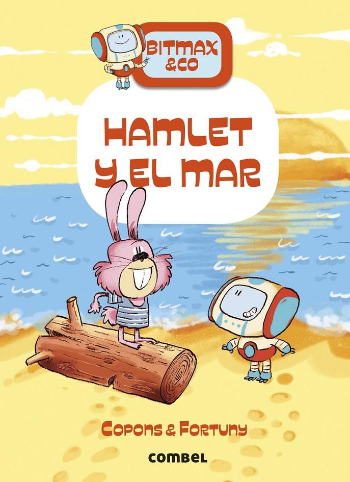 Bitmax 13. Hamlet y el mar | 9788411581103 | Copons Ramon, Jaume | Llibreria Sendak