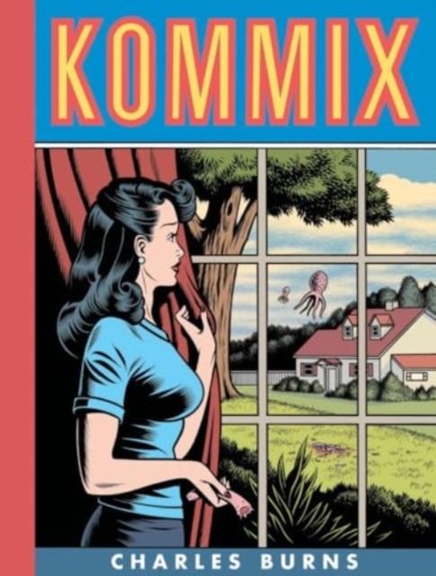 Kommix | 9781683969570 | Burns, Charles | Llibreria Sendak