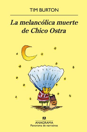 La melancólica muerte de Chico Ostra | 9788433968999 | Burton, Tim | Llibreria Sendak