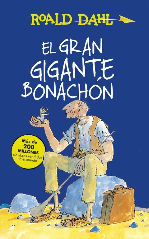 El Gran Gigante Bonachón | 9788420483092 | Roald Dahl | Librería Sendak