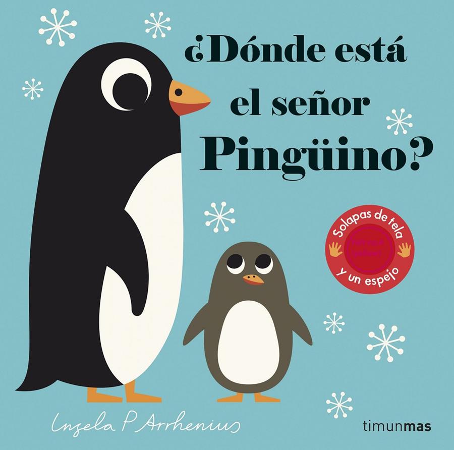 ¿Dónde está el señor Pingüino? | 9788408227779 | Arrhenius, Ingela P. | Librería Sendak