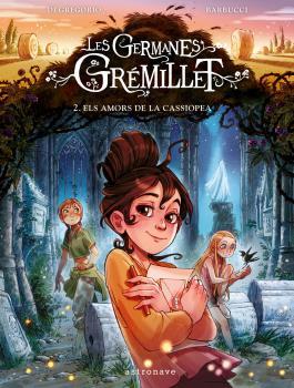 Les Germanes Gremillet 2. Els amors de Cassiopea | 9788467946963 | BARBUCCI | Llibreria Sendak