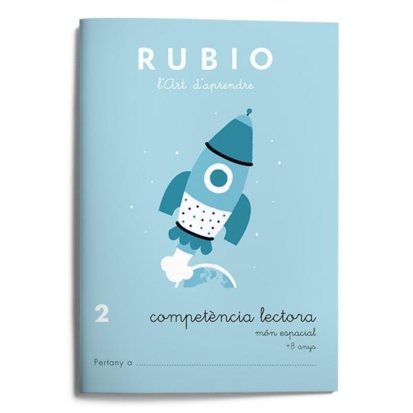 Quaderns Rubio. Competència lectora 2 | 9788415971689 | RUBIO POLO, ENRIQUE | Librería Sendak