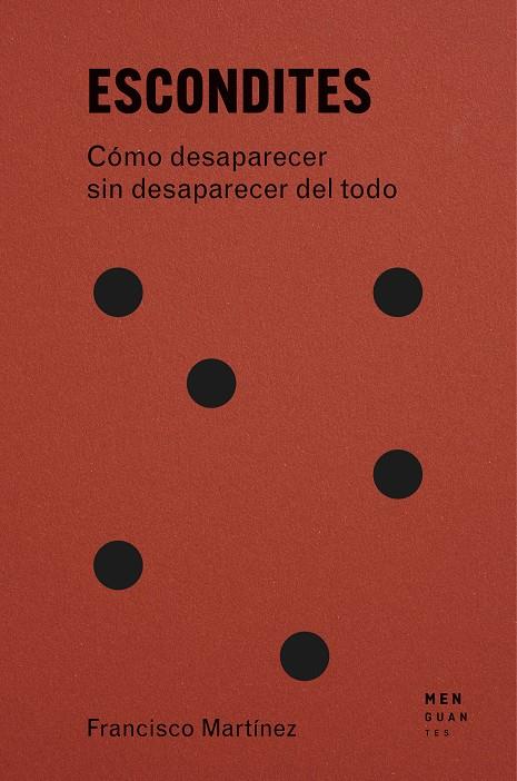 Escondites | 9791399167740 | Martínez, Francisco | Llibreria Sendak