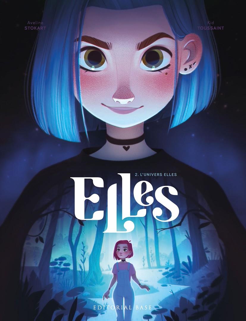 Elles 2. L'univers Elles | 9788419007353 | Toussaint, Kid | Llibreria Sendak