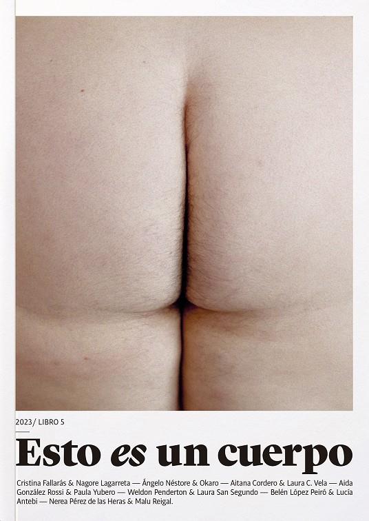 Esto es un cuerpo. CULO | 9788409561278 | San Segundo Segundo, Laura/Penderton Penderton, Weldon/Néstore Néstore, Ángelo/Okaro Okaro, Okaro/Fa | Llibreria Sendak