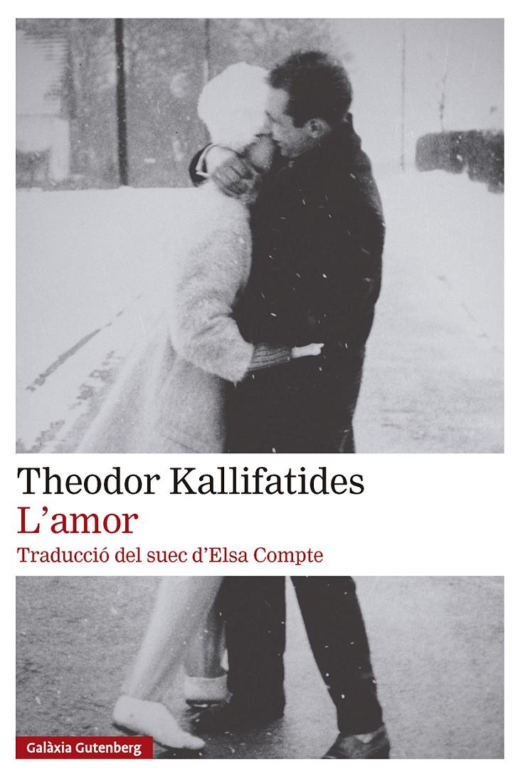 L'amor | 9791388019913 | Kallifatides, Theodor | Llibreria Sendak