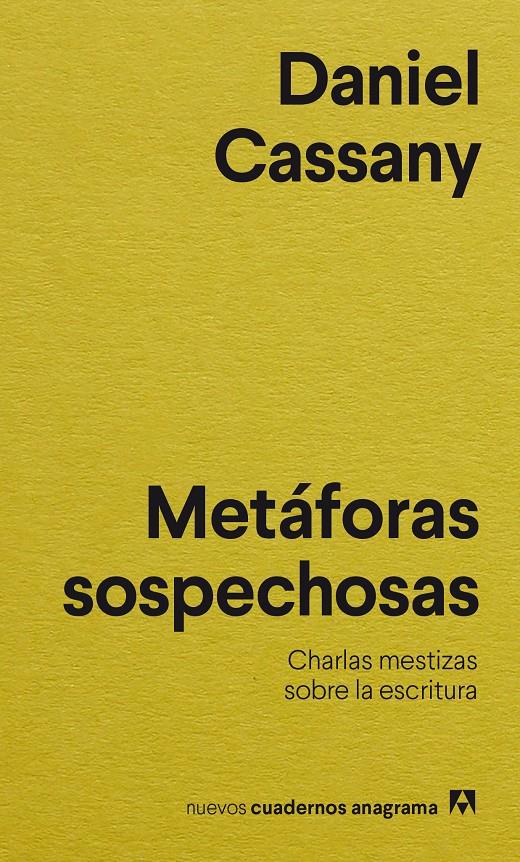 Metáforas sospechosas | 9788433901767 | Cassany, Daniel | Librería Sendak