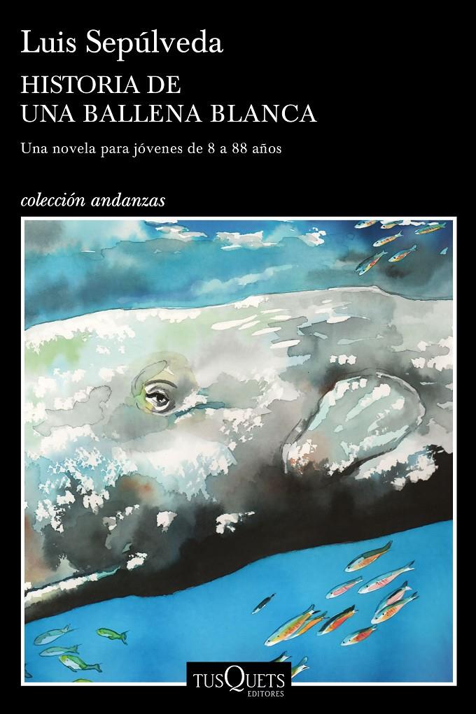 Historia de una ballena blanca | 9788490666968 | Sepúlveda, Luis | Librería Sendak